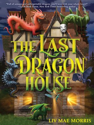 cover image of The Last Dragon House